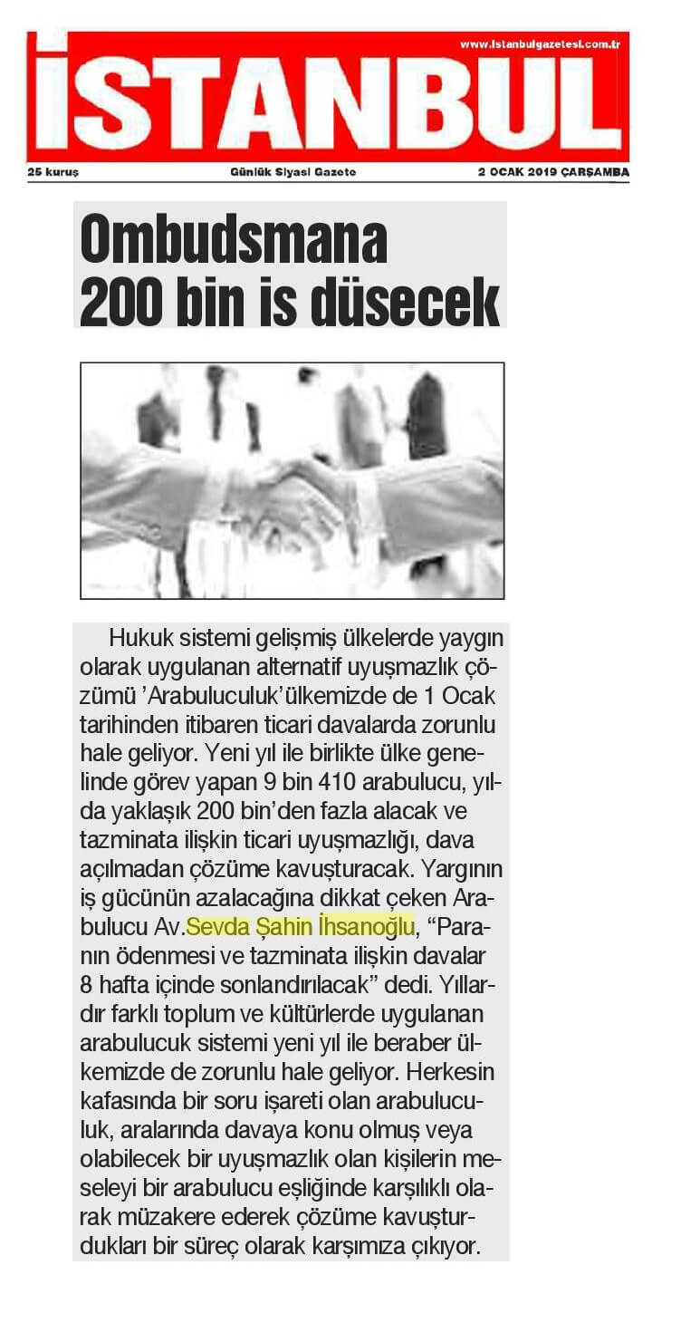 İstanbul Gazetesi - Ombudsmana 200 Bin İş Düşecek